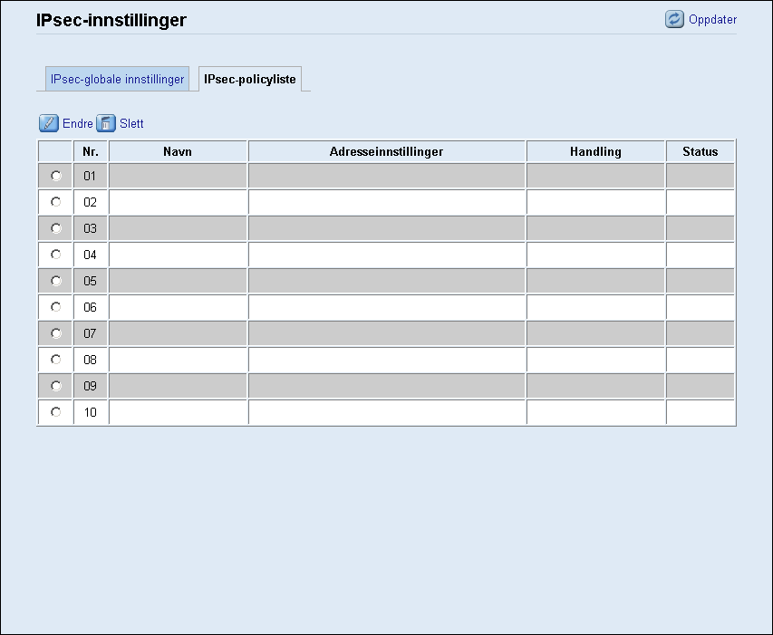 Konfigurere IPsec-innstillinger Hvis du vil ha mer informasjon om hvilke ICMP-meldingstyper som omkobles når du stiller inn [All ICMP-omkobling] til [Inaktiv], kan du se Hjelp for Web Image Monitor.