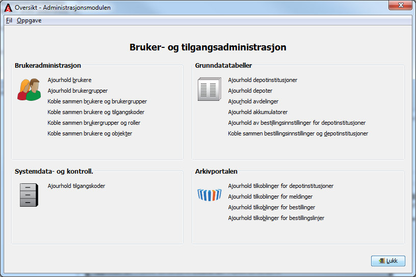 BRUKERADMINISTRASJON Brukeradministrasjonen er en egen modul som de med brukeradministrator rettigheter kan logge seg på.