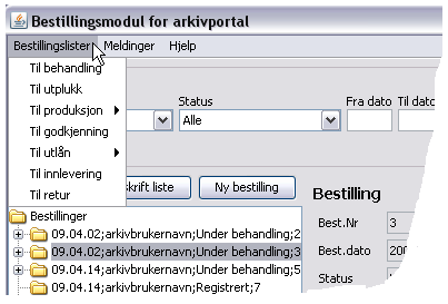 201 Ved enkeltklikk på en bestillingslinje i listen skal data tilhørende bestillingslinjen vises i vinduet Bestilling i dataområdet, beskrevet i kap 0 nedenfor.