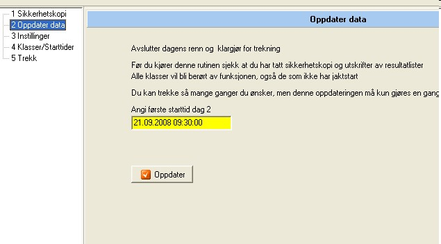 Det er to muligheter her, enten lokal kopi eller en ekstern kopi med valg av hvor basen skal kopieres.