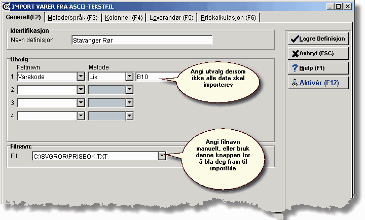 Registre 6.3.7.3 Import fra tekstfil Cordel kan lese inn data fra tekstfiler (ASCII-filer). Dette brukes særlig ofte når en skal importere prisdisketter.