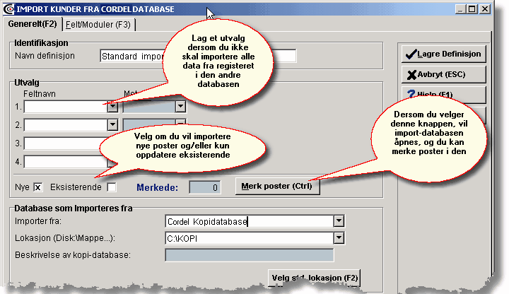 72 Generell innføring i Cordel Skillearkene 0[Leverandør] og 0[Priskalkulasjon]: Disse skillearkene gjelder kun import til vareregister og rabattmatrise.