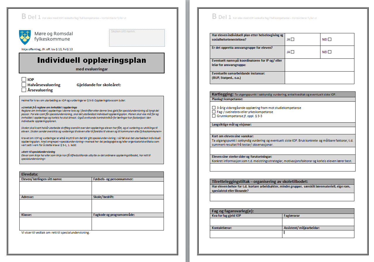 3. Individuell opplæringsplan IOP og evaluering Kontaktlærarane må før skolestart lese gjennom inntakslista for gruppa si.