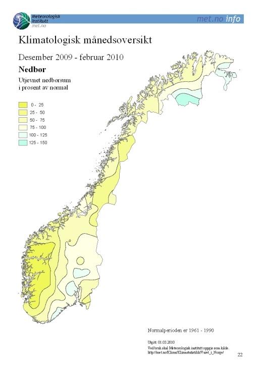 Systemdriften drevet av ekstremene: varmest-kaldest, våtest-tørrest, og høyest 2009 (januar oktober): det 5. varmeste siden målingene startet rundt 1850 2010: Det kaldeste på ca.