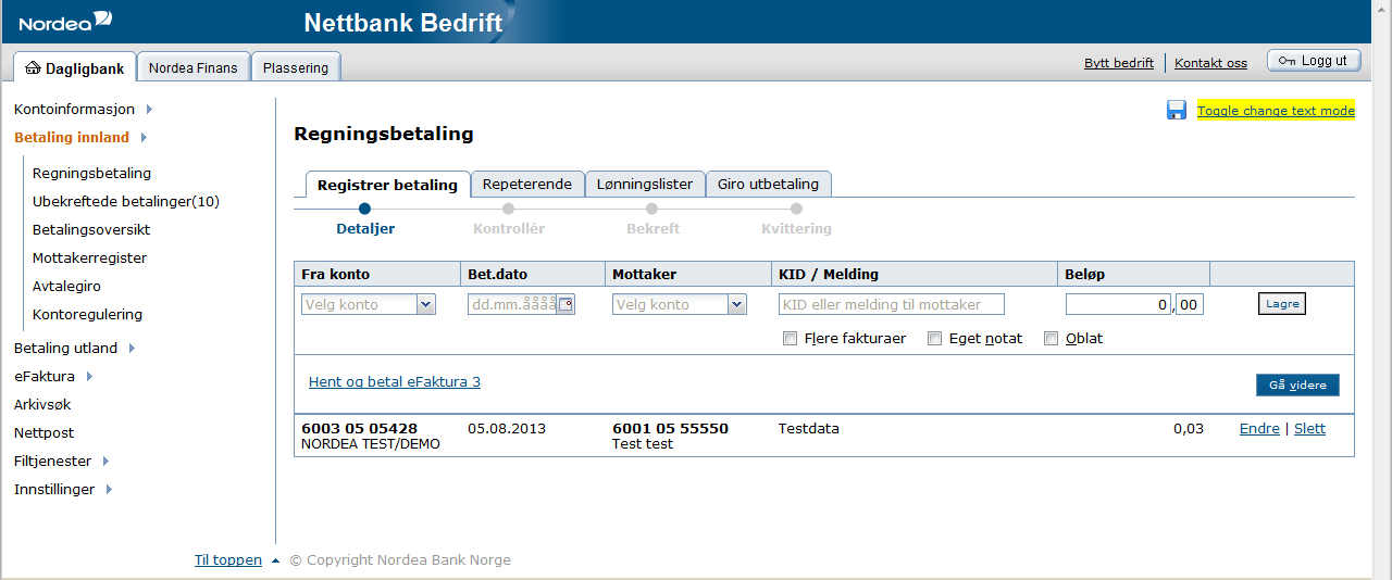 Betalinger registrert etter kl. 14:00 en fredag eller dag før helligdag, og betalinger registrert lørdag, søndag eller helligdag, vil bli behandlet i Morgenoppgjøret første påfølgende bankvirkedag.