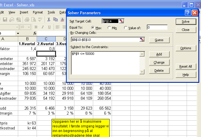 Målcelle skal maksimeres Endringsceller Legg til begrensninger Scenarier Øvingsfil: Budsjettscenario.xls Begrepet scenario er velkjent for alle som jobber med økonomi.