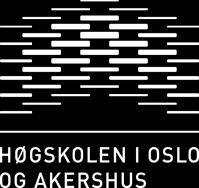 Høgskolen i Oslo og Akershus Avdeling for Helsefag Institutt for atferdsvitenskap Postadresse: Pb. 4 St. Olavs plass, 0130 OSLO Telefon: 67 23 50 00 postmottak@hioa.