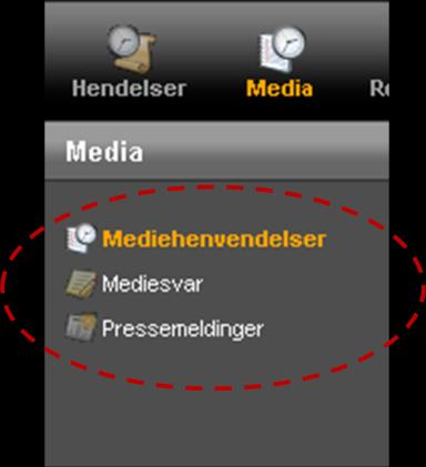 L10 Innledende om Mediehåndteringsmodulene Etter denne leksjonen skal du: Kjenne til godkjenningsrutinen for publisering Kunne opprette et Mediesvar og en Pressemelding Forstå bruken av
