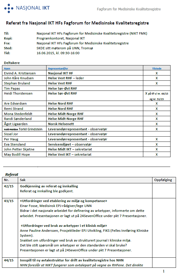 Sak 38/2015 Referatsak 1: Referat