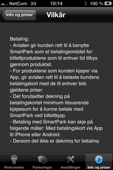 Innledning på avtale Innledning på betaling av tjenesten Figuren under viser dagens betalingssystem for betaling av parkering i Trondheim sentrum.