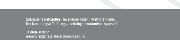 Legatmidler Eks: Kreftforeningen gir støtte til kreftpasienter som har fått økonomiske