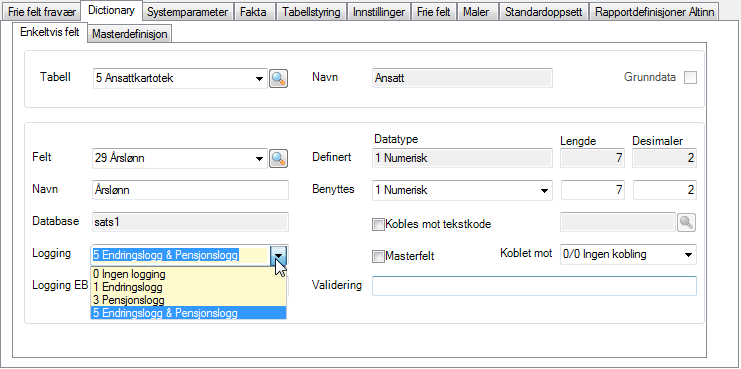 På ansatt angir du den pensjonsordning den ansatte som skal være med i. Dictionary, Loggindikator De felt som skal logges til pensjonslogg må merkes med loggkode.