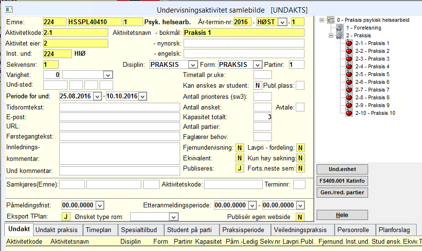 praksisregistrering i FS ved Høgskolens utdanninger.
