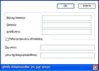 28. Vinduet Oppgi opplysninger for DSL-konto blir åpnet. Figur 21. Vinduet Oppgi opplysninger for DSL-konto Skriv inn de nødvendige opplysningene og klikk på OK. 29. Klikk på Neste. 30.