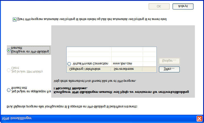 Hvis du vil bruke VPN-programmet i Windows, velger du Konfigurer en VPN-tilkobling manuelt, og velg deretter enten en eksisterende telefonlisteoppføring eller legg til en ny. Figur 37.