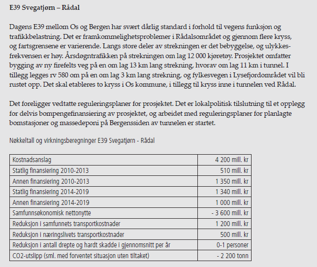 4.2 Nasjonale retningslinjer Rikspolitiske retningslinjer for barn og unges interesser Formålet med retningslinjene er å: Synliggjøre og styrke barns og unges interesser i all planlegging og