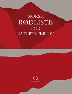 Rødlista for naturtyper 2011: Første gang naturtyper risikovurderes Tilsvarende