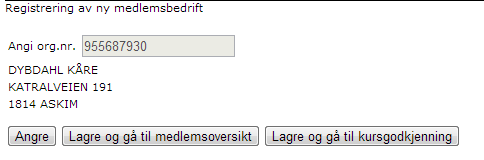 Ved å klikke på knappen «Opprett medlemsbedrift» kommer dere til et skjermbilde med et felt hvor aktuelt orgnr må legges inn. Klikk så på knappen for «Sjekk org.nr».