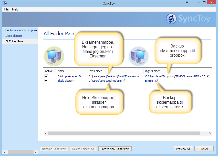 Jeg har laget mappepar i synctoy mellom datamaskin og ekstern harddisk, og mellom datamaskin og dropbox. Jeg har stilt inn Windows til å kjøre synctoy automatisk hver time.
