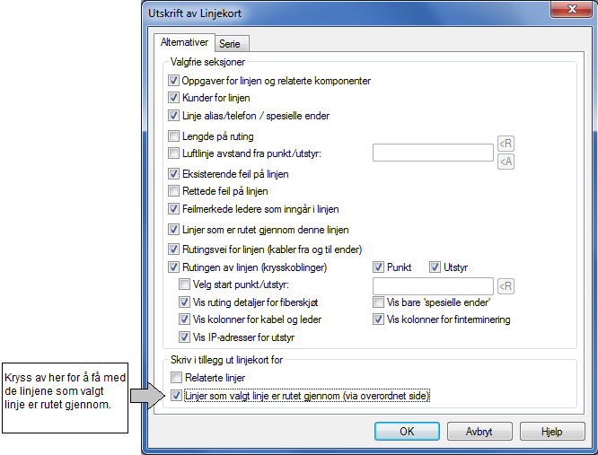 Hvis du setter kryss i feltet "Linjer som valgt linje er rutet gjennom" i alternativer for Linjekort får du også skrevet ut alle Linjekort for de overordnede linjene