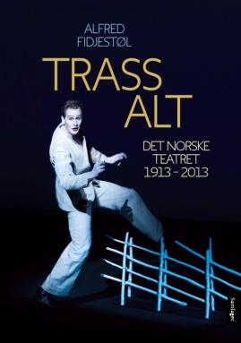 ALFRED FIDJESTØL: TRASS ALT.