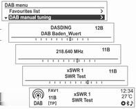 Radio 77 Søke manuelt etter en radiostasjon Søke manuelt etter en DAB-stasjon (DAB-DAB på/dab-fm på) Hvis du angir Auto-lenking DAB-FM som aktivert, vil infotainmentsystemet automatisk ta inn den