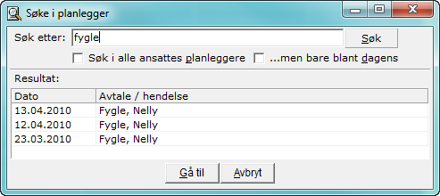 8.1.3 I dag Knappen «I dag» er nyttig når man har bladd seg til et tidspunkt langt fram eller bak i tid. Ved å trykke på «I dag» skifter planleggeren raskt visning til dagens dato/ uke. 8.1.4 Søke i planleggeren Du husker deltagerens navn, men ikke når avtalen var?