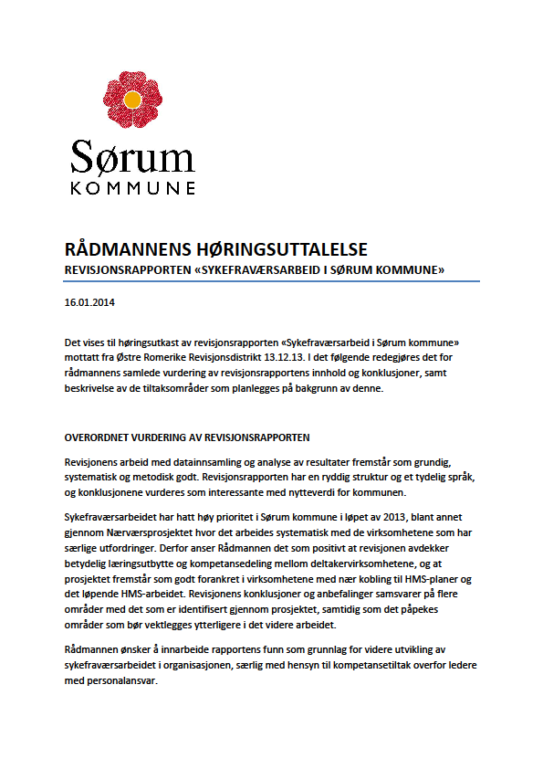 Forvaltningsrevisjonsrapport sykefraværsarbeid i Sørum kommune Vedlegg 3 Rådmannens høringssvar