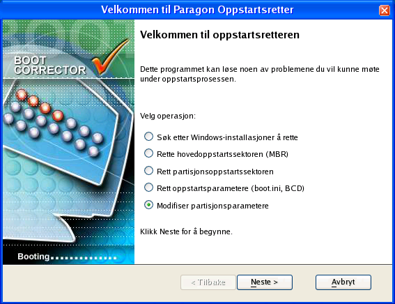 23 Lukk veiviseren når operasjonen er fullført og start så datamaskinen på nytt. Markere partisjoner som aktive Gjør følgende for å markere en partisjon for et Windows 2000+ system som aktivt: 1.