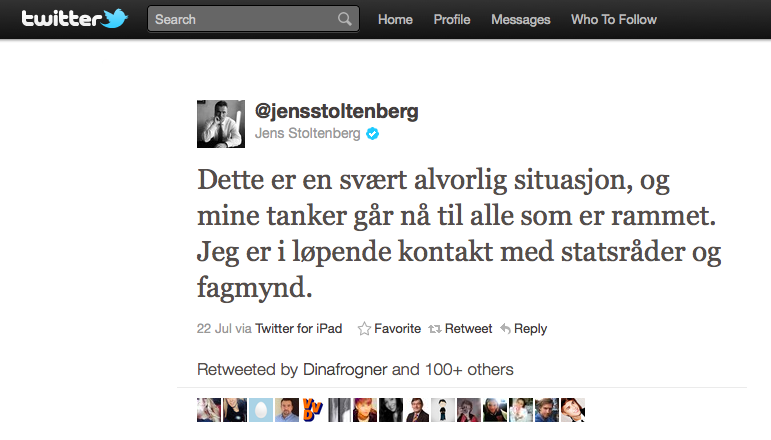 Første twittermelding 22. juli 2011 - kl 19:40 www.