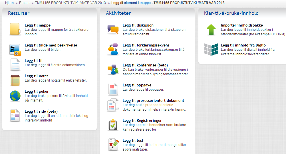 5.2.3 Itslearning NTNU benytter seg av nettstedet itslearning (www.itslearning.com) til sine interne fagsider, se Figur 24.