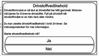 Kjøring og bruk 111 Hvis modus for motorvedlikehold kreves og drivstoffnivået er lavt, kan modus for motorvedlikehold tømme tanken. Dette fører til redusert eller ingen effekt.