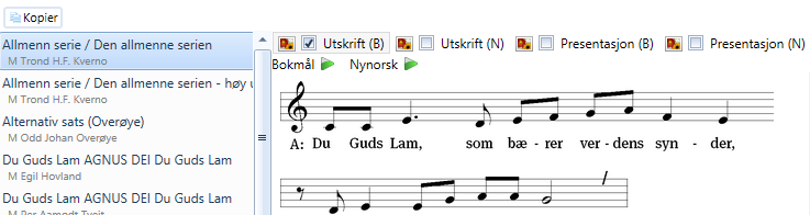 Målform liturgisk musikk Mye av den liturgiske musikken er tilgjengelig i flere målformer/språk (Bokmål Nynorsk Latin). Velg målform/språk du vil se/hente der flere målformer er tilgjengelige.