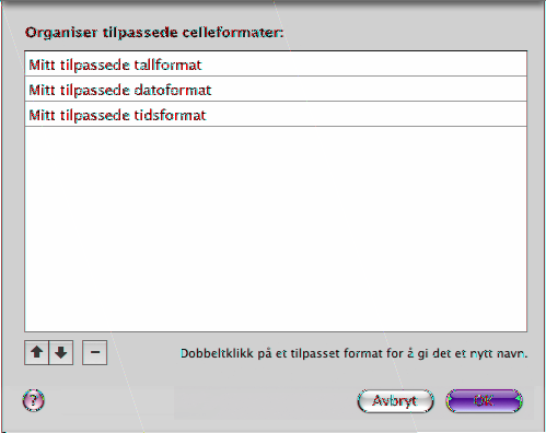 Hvis du vil bruke det endrede formatet på umarkerte tabellceller, markerer du cellene og velger formatnavnet fra Celleformat-lokalmenyene i formatpanelet i tabellinspektøren.