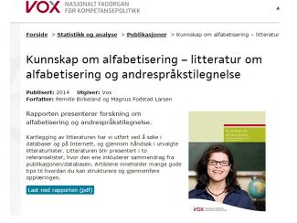 Vi søker etter informasjon, og vi finner dette veiledningsheftet utarbeidet av vox «Kunnskap om alfabetisering litteratur om alfabetisering og andrespråkstilegnelse».