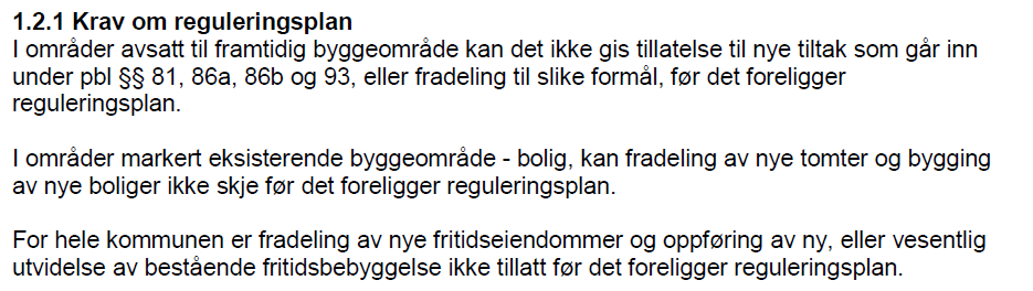 Vurdering av behovet for reguleringsplan i og i tilknytning til de etablerte områdene for fritidsboliger.