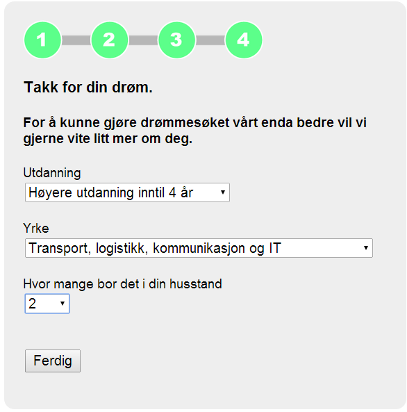 Får vi ikke treff på mobilnummeret, vil denne boksen komme opp. Må fylles ut av gjeldende drømmer. Det er valgfritt for drømmer å fylle ut trinn 4.