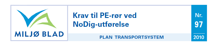 6 Diffusjonstett ledning der det kan være oljeforurensning