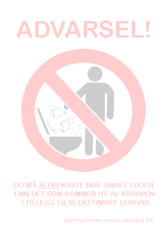 TO DO OR NOT TO DO! - instruks for bruk av toalettet Doen du sitter på er ikke som andre doer!