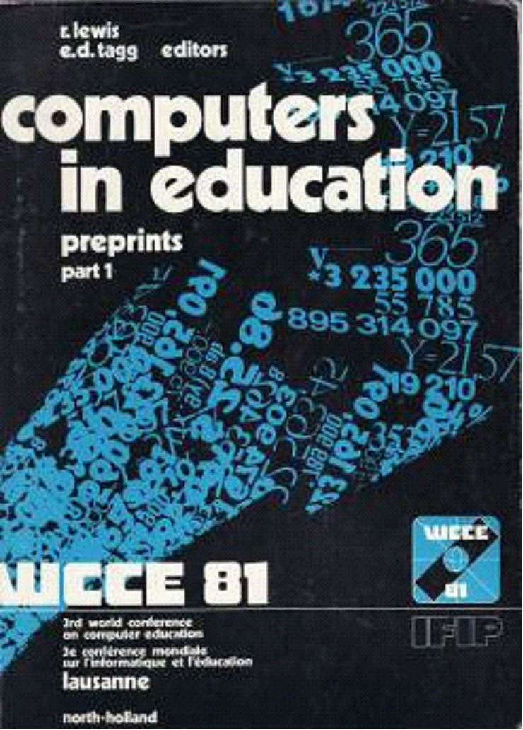 Internasjonalt har konferanser om «Computers in Education» i IFIP-regi vært arrangert helt siden 1972.