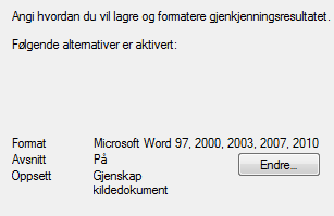 Del 3: Grunnleggende dokumentbehandling Trinn 3: Velg dokumentspråk for dokumentene. Standardspråket for dokumentet er språket du valgte under installasjonen. Klikk Endre for å velge et annet språk.