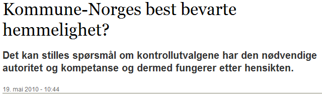 Kontrollutvalget må være synlig Hvorfor er det viktig å være synlig?