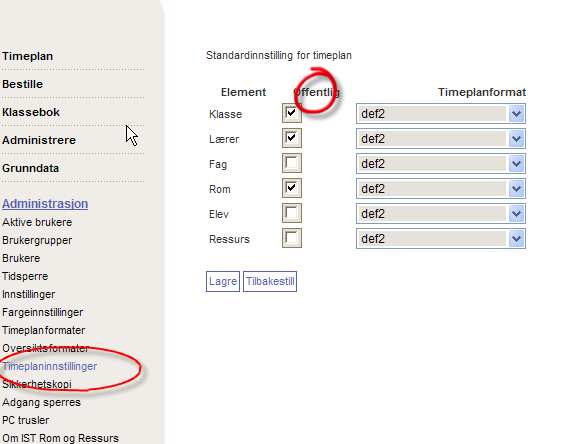 Timeplanene vil være synlig på startsiden Administrasjon - timeplaninnstillinger.