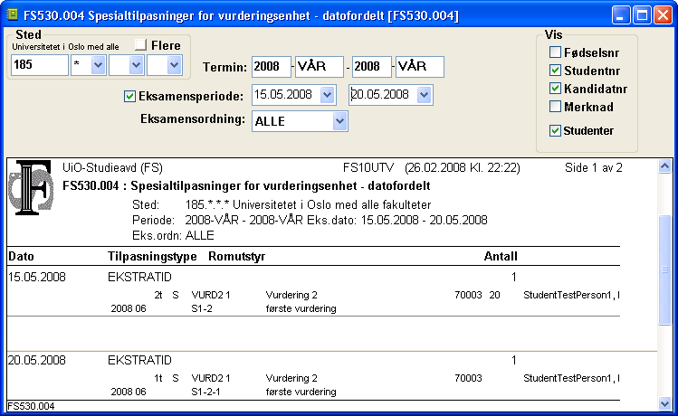 Listen presenterer vurderingsmeldte studenter som har innvilgede permanente tilpasninger, med spesifikasjon av tilpasningene. Mao.