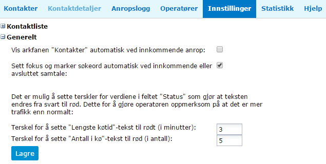 4.5.2. Generelt Denne menyen lar operatøren sette: Om sentralbordet automatisk skal vise arkfanen Kontakter ved innkommende anrop.