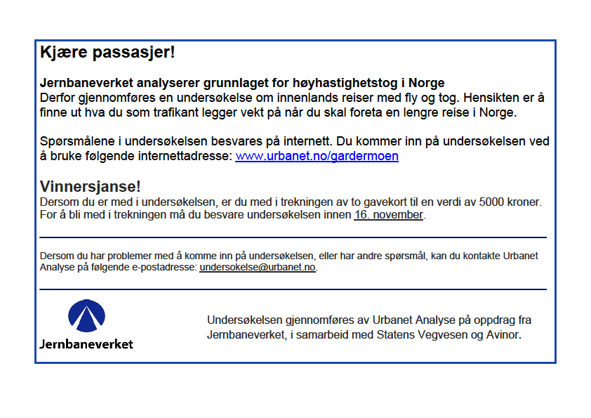 2. Markedspotensialet for høyhastighetstog i Norge I dette kapitlet går vi gjennom opplegg for og resultater fra markedsundersøkelsen blant flypassasjerer på reiser mellom de 4 største byene i Norge,