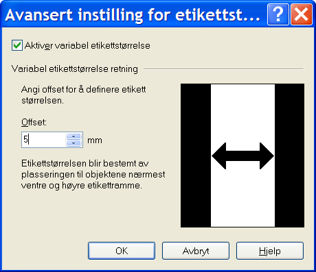 Konfigurere variabel sidestørrelse Programvaren har evnen til automatisk å redusere/øke sidelengden i forhold til det lengste elementet til høyre på etiketten.