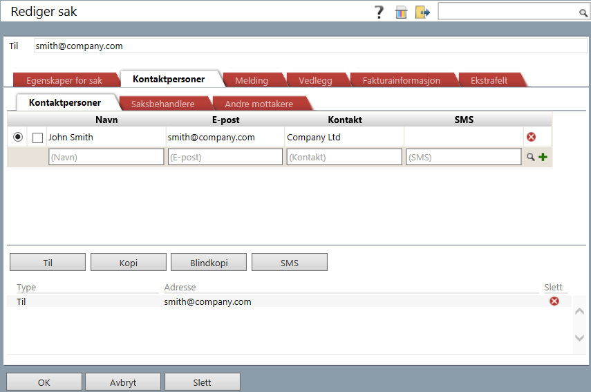 Kontaktpersoner Her velger du hvilke kontaktpersoner som skal motta meldingen. Kontaktpersoner som legges til i denne fanen, blir tilknyttet saken og kan se informasjon om saken i kundesenteret.