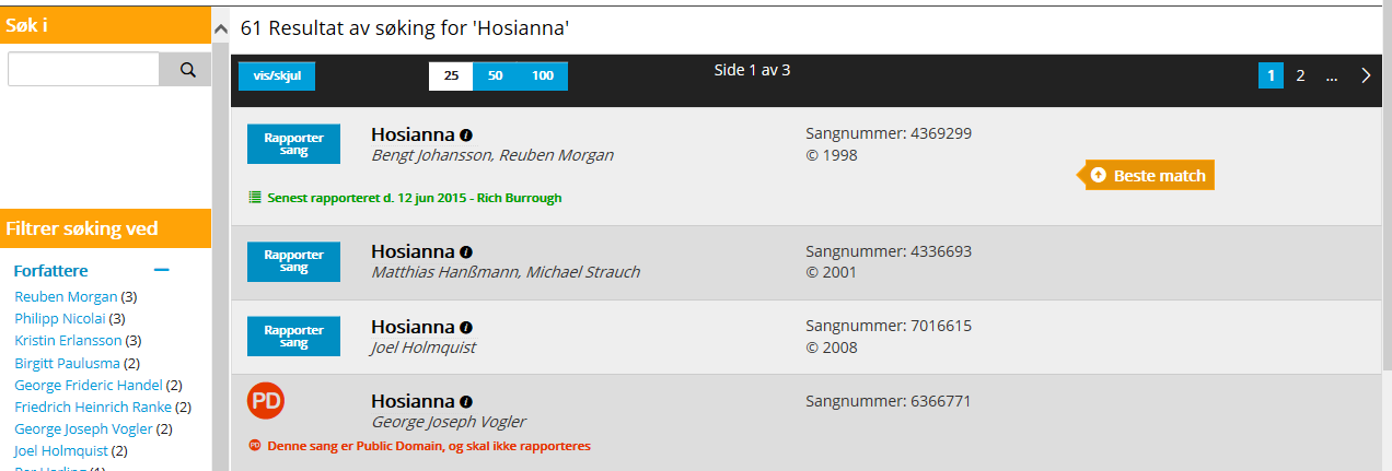 1 På sden Søk & rapporter skrver du tttelen på den første sangen du vl rapportere og trykke på eller [Enter].