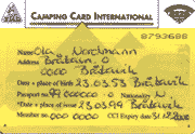 CAMPING CARD INTERNATIONAL / CAMPINGKORT I følge kalenderen er det fortsatt vinter, men våren nærmer seg, og med den campinglivet for mange av oss.